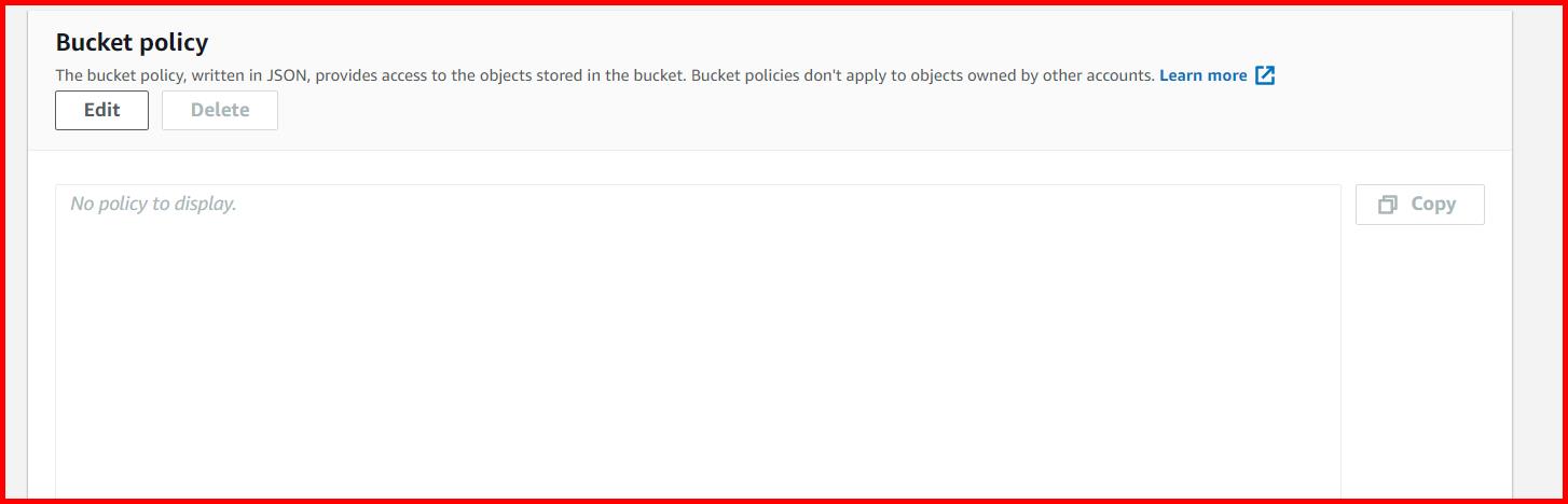 Picture showing the Edit button for editing the bucket policy